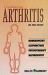 Combating Arthritis : Homoeopathic, Acupuncture, Physiotherapy, Naturopathy Combating Arthritis : Homoeopathic, Acupuncture, Physiotherapy, Naturopathy