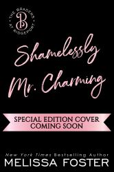 Shamelessly Mr. Charming : Special Edition