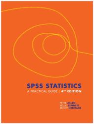 SPSS Statistics: a Practical Guide