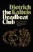 The Deadbeat Club : A Crime Novel