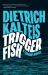 Triggerfish : A Crime Novel