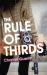 The Rule of Thirds : A Pippa Greene Novel