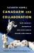 Canadarm and Collaboration : How Canada's Astronauts and Space Robots Explore New Worlds