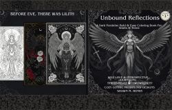 Unbound Reflections : A Dark Feminine Bold & Easy Coloring Book for Adults & Teens