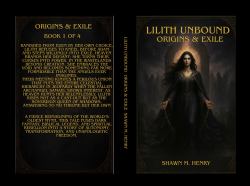 Lilith Unbound : Origins & Exile