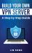 Build Your Own VPN Server : A Step by Step Guide
