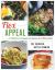 Flex Appeal : A Vegetarian Cookbook for Families with Meat-Eaters Flex Appeal : A Vegetarian Cookbook for Families with Meat-Eaters