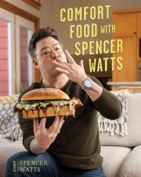 Comfort Food : With Spencer Watts