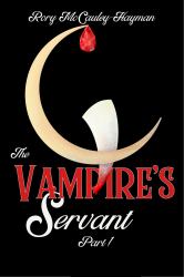 The Vampire's Servant Part 1