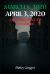 March 8, 2020 -April 3 2020 : Confinement of a Nation