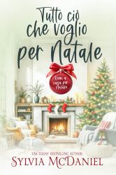Tutto Ciò Che Voglio per Natale