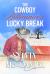 The Cowboy Billionaire's Lucky Break : Kissing Oaks Billionaire Brothers The Cowboy Billionaire's Lucky Break : Kissing Oaks Billionaire Brothers