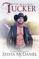 Tucker : Burnett Brides Book 7
