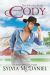 Cody : The Burnett Brides Book 13 Cody : The Burnett Brides Book 13