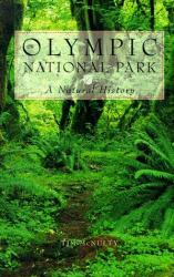 Olympic National Park : A Natural History