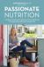 Passionate Nutrition Passionate Nutrition