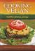 Cooking Vegan : Healthful, Delicious, and Easy