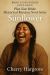 The Plus Size Women's Books Sunflower : A Love Story Stronger Than Scars and Sweeter Than Prairie Rain