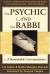 The Psychic and the Rabbi : A Remarkable Correspondence