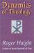 Dynamics of Theology : With a New Afterword by the Author