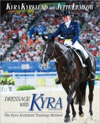 Dressage with Kyra