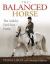 The Balanced Horse : The AIDS by Feel, Not Force