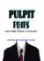 Pulpit Pimps and Their Power to Deceive