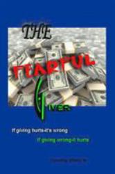 The Fearful Giver