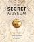 The Secret Museum : Some Treasures Are Too Precious to Display...