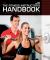 The Fitness Instructor's Handbook : A Professional's Complete Guide to Health and Fitness