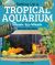 Setting up a Tropical Aquarium : Week by Week