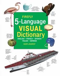 Firefly 5 Language Visual Dictionary : English, French, German, Italian, Spanish