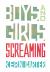 Boys and Girls Screaming Boys and Girls Screaming