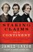 Staking Claims to a Continent : John A. Macdonald, Abraham Lincoln, Jefferson Davis, and the Making of North America