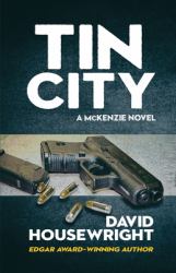 Tin City : A Mckenzie Novel