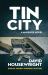 Tin City : A Mckenzie Novel
