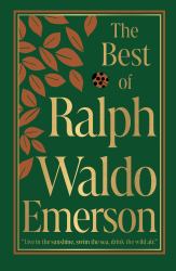 The Best of Ralph Waldo Emerson (Deluxe Hardbound Edition)