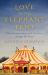 Love In The Elephant Tent