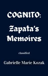 COGNITO : Zapata's Memoirs
