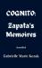 COGNITO : Zapata's Memoirs