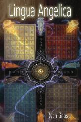 Lingua Angelica : The Enochian Language