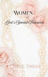 Women : God's Special Treasures