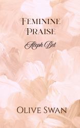 Feminine Praise : AlephBet