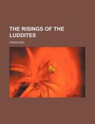 The Risings of the Luddites