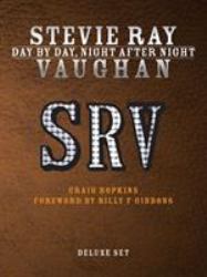 Stevie Ray Vaughan - Day by Day, Night after Night : Deluxe Box Set