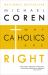 Why Catholics Are Right Why Catholics Are Right