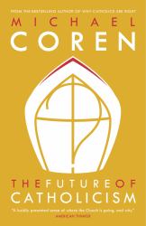 The Future of Catholicism
