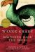 Bringing Back the Dodo : Lessons in Natural and Unnatural History