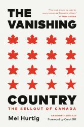 The Vanishing Country, Abridged Edition : The Sellout of Canada