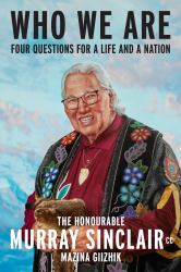 Who We Are : Four Questions for a Life and a Nation
